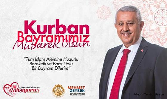 BAŞKAN MEHMET ZEYBEK´TEN KURBAN BAYRAMI MESAJI