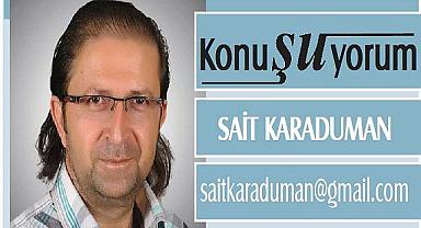 Said Karaduman yazdı; 