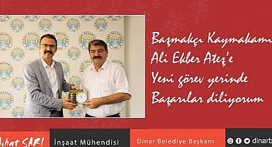 Nihat Sarı, Başmakçı Kaymakamı Ateş’e yeni görev yerinde başarılar diledi