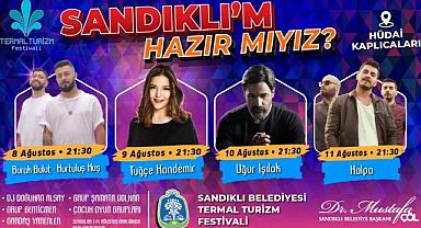 SANDIKLI BELEDİYESİ TERMAL TURİZM FETSİVALİ BAŞLIYOR