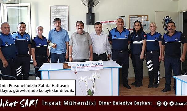 Belediye Başkanı Nihat Sarı, Zabıta Personelimizin haftasını kutladı
