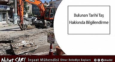 Dinar Belediyesi bulunan tarihi taş hakkında açıklamada bulundu.!