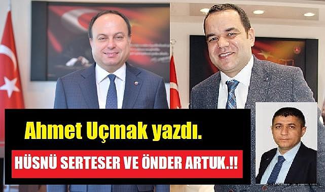 HÜSNÜ SERTESER VE ÖNDER ARTUK.!!