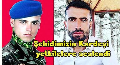  Şehidimizin Kardeşi Şehitlik Yolu İçin Yetkililere Seslendi..