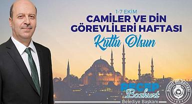 Başkan Bozkurt’un Camiler ve Din Görevlileri Haftası Mesajı;
