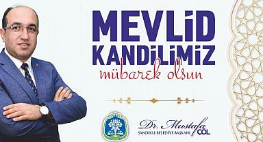 BAŞKAN DR. MUSTAFA ÇÖL’DEN MEVLİD KANDİLİ MESAJI