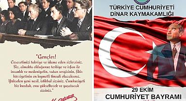 DİNAR KAYMAKAMI KEMAL DURU’NUN 29 EKİM CUMHURİYET BAYRAMI MESAJI