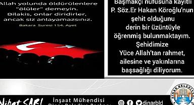 Belediye Başkanı Nihat Sarı'dan Şehidimiz için Başsağlığı Mesajı 