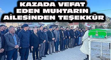 Rahmetli Muhtar Hüseyin Atasoy'un Ailesinden Teşekkür Mesajı