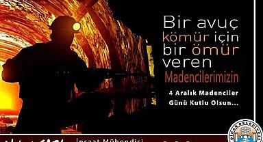 Belediye Başkanı Nihat Sarı, Madencilerimizin gününü kutladı