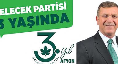 GELECEK PARTİSİ 3 YAŞINDA 