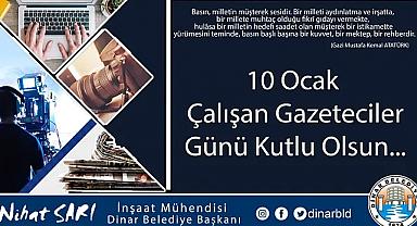 Belediye Başkanı Nihat Sarı, Çalışan Gazetecilerin gününü kutladı