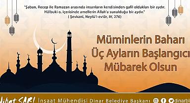 Belediye Başkanı Nihat Sarı'dan Üç Ayların Başlangıcı Mesajı