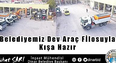 Dinar Belediyesi Dev Araç Filosuyla Kışa Hazır