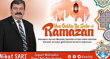 Belediye Başkanı Nihat Sarı'dan Ramazan Ayı Başlangıcı Mesajı