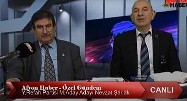 Nevzat Şarlak Afyonhaber Tv 'ye Konuk oldu