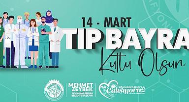 ZEYBEK BAŞKAN'DAN 14 MART TIP BAYRAMI MESAJI