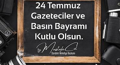 BAŞKAN DR. MUSTAFA ÇÖL’DEN 24 TEMMUZ GAZETECİLER VE BASIN BAYRAMI MESAJI