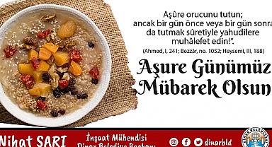 Belediye Başkanı Nihat Sarı'dan Aşure Günü Mesajı