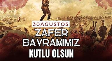 BAŞKAN DR. MUSTAFA ÇÖL’DEN 30 AĞUSTOS ZAFER BAYRAMI MESAJI