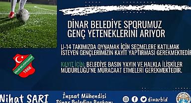 Dinar Belediye Spor Genç Yeteneklerini arıyor