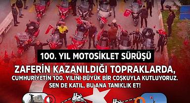 MOTOSİKLET SÜRÜCÜLERİ, CUMHURİYETİN 100. YILI COŞKUSUNU AFYONKARAHİSAR’DA YAŞATACAK