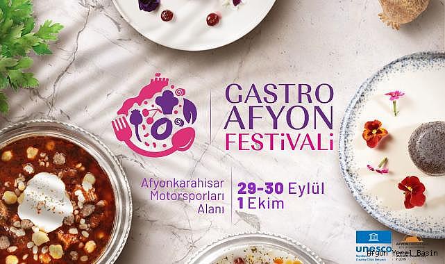 GASTRO AFYON FEST 29 EYLÜL’DE BAŞLIYOR