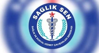 SAĞLIK-SEN'den TEPKİ!