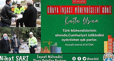 Dinar Belediye Başkanı Nihat Sarı'dan İnşaat Mühendisleri Günü Mesajı