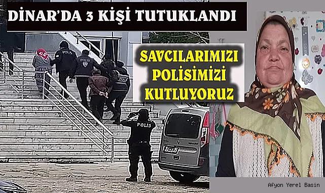 Dinar'da Kadın Kaçırma Olayında 3 Kişi Tutuklandı