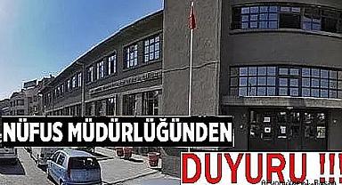 Nüfus İl Müdürlüğünden Duyuru.!