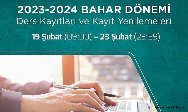 2023-2024 Bahar Dönemi Ders Kayıtları Başladı