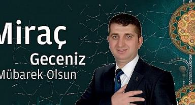 Başkan Muammer ışıklı'nın Miraç Kandili Mesajı
