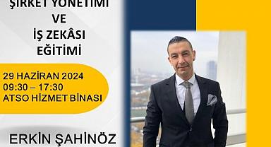 ATSO KOBİ AKADEMİSİ’NDEN STRATEJİK ŞİRKET YÖNETİMİ VE İŞ ZEKÂSI EĞİTİMİ