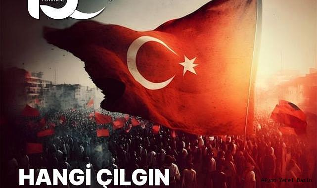 Serkan Koyuncu'dan 15 Temmuz Demokrasi ve Milli Birlik Günü Mesajı