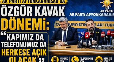 AK Parti Afyonkarahisar’da Özgür Kavak Dönemi