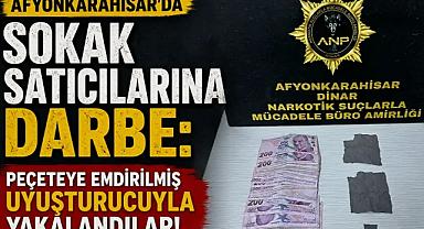 Afyonkarahisar’da Sokak Satıcılarına Darbe: Peçeteye Emdirilmiş Uyuşturucuyla Yakalandılar!