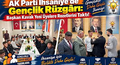 AK Parti İhsaniye’de Gençlik Rüzgârı: Başkan Kavak Yeni Üyelere Rozetlerini Taktı!