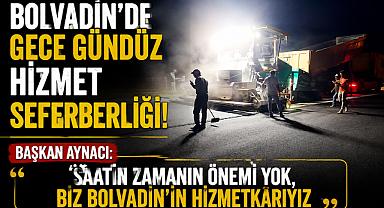 Başkan Aynacı: “Saatin Zamanın Önemi Yok, Biz Bolvadin’in Hizmetkârıyız”