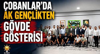 ÇOBANLAR’DA AK GENÇLİKTEN GÖVDE GÖSTERİSİ