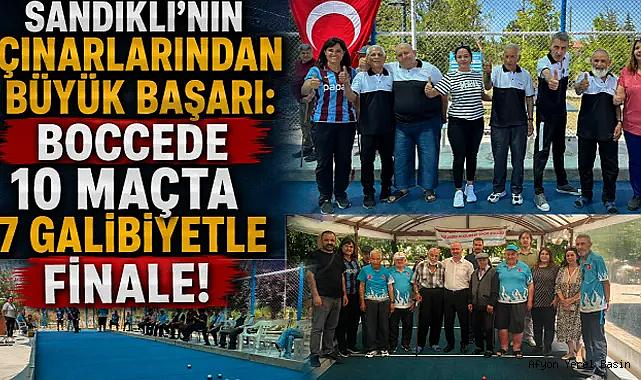 Sandıklı’nın Çınarlarından Büyük Başarı: Boccede 10 Maçta 7 Galibiyetle Finale!
