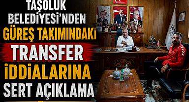 Taşoluk Belediyesi’nden Güreş takımındaki transfer İddialarına sert açıklama