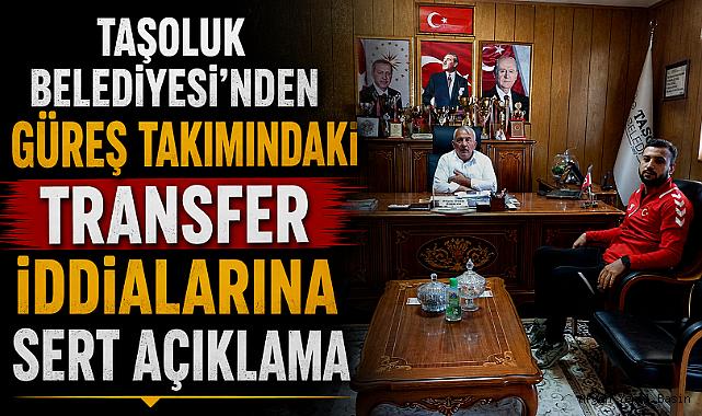 Taşoluk Belediyesi’nden Güreş takımındaki transfer İddialarına sert açıklama