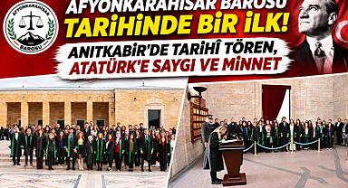 AFYONKARAHİSAR BAROSU TARİHİNDE BİR İLK! ANITKABİR'DE TARİHÎ TÖREN, ATATÜRK'E SAYGI VE MİNNET