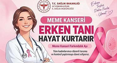 AFYONKARAHİSAR’DA KADINLARA HAYATİ ÇAĞRI: “VAKİT KAYBETME, TARAMAYI ERTELEME!”