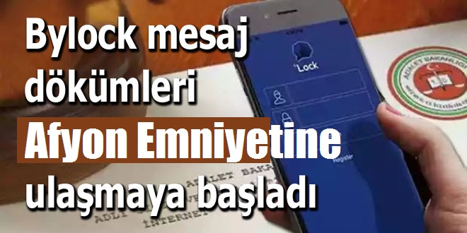 Bylock Görüşme Dökümleri Afyon Emniyetine Geldi