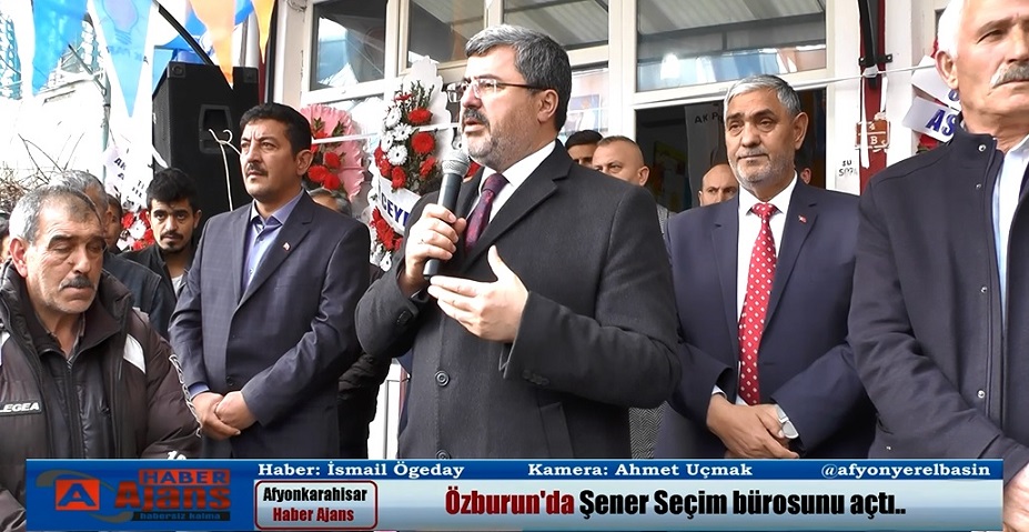 özburun'da şener Seçim Bürosunu Açtı..