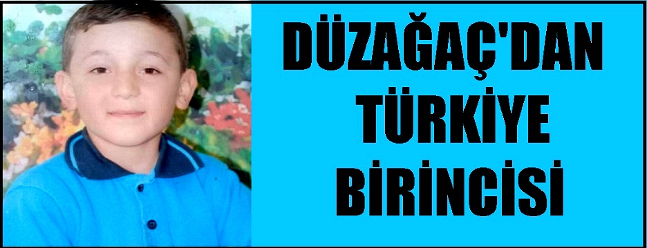 Düzağaç'dan Türkiye Birincisi