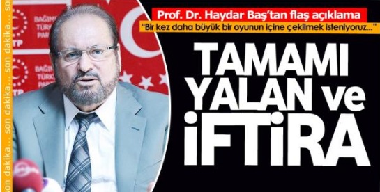 Haydar Baş'tan Flaş Cevap! 