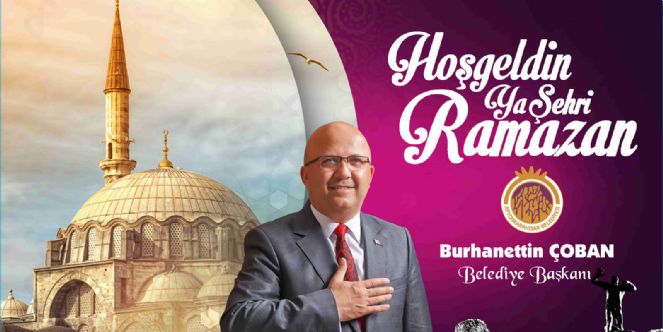 Başkan çoban´dan Ramazan Ayı Mesajı